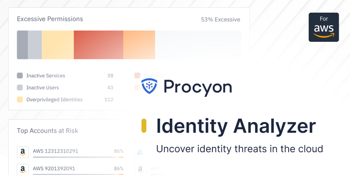 Identity Analyzer — Now, cloud IAM teams can uncover identity threats